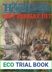 Het zeegat uit (De avonturen van Hornblower, #1)