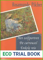 Het zelfportret and De carrousel and Enkele reis naar de zon (Dutch Edition)