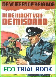 In de macht van de misdaad (Dutch Edition)