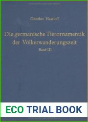 Die germanische Tierornamentik der Volkerwanderungszeit: Studien zu Salin|s Stil I (Vorgeschichtliche Forschungen, 17,1-3) (German Edition)