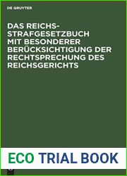 Das Reichs-Strafgesetzbuch mit besonderer Berucksichtigung der Rechtsprechung des Reichsgerichts (German Edition)