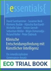 Klinische Entscheidungsfindung mit Kunstlicher Intelligenz: Ein interdisziplinarer Governance-Ansatz (essentials) (German Edition)