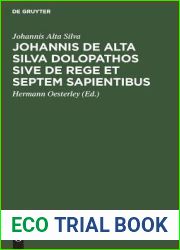 Johannis de Alta Silva Dolopathos sive de Rege et septem sapientibus (Latin Edition)