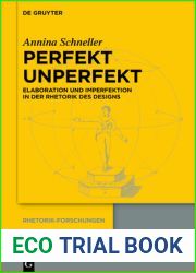 Perfekt unperfekt (Rhetorik-forschungen, 24) (German Edition)