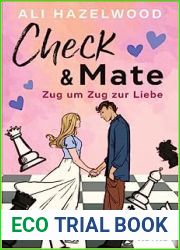 Check and Mate - Zug um Zug zur Liebe