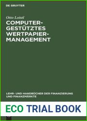 Computergestutztes Wertpapiermanagement (Lehr- und Handbucher der Finanzierung und Finanzmarkte) (German Edition)