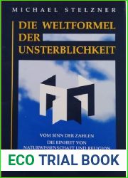Die Weltformel der Unsterblichkeit