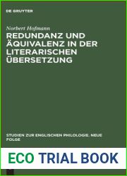Redundanz und Aquivalenz in der literarischen Ubersetzung: Dargestellt an funf deutschen Ubersetzungen des and quot;Hamlet and quot; (Studien zur englischen Philologie. Neue Folge, 20) (German Edition
