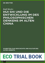 Hui Shi und die Entwicklung im des philosophischen Denkens im Alten China (Schriften zur Geschichte und Kultur des Alten Orients, 12) (German Edition)