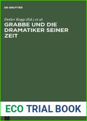 Grabbe und die Dramatiker seiner Zeit. Beitrage zum II. Symposium der Grabbe-Gesellschaft 1989