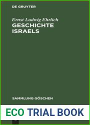 Geschichte Israels: Von den Anfangen bis zur Zerstorung des Tempels (70 n. Chr.) (Sammlung Goschen, 231 231a) (German Edition)