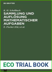 Sammlung und Auflosung mathematischer Aufgaben (German Edition)