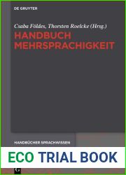 Handbuch Mehrsprachigkeit (Handbucher Sprachwissen (HSW) 22) (German Edition)