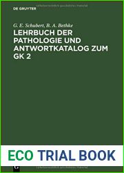 Lehrbuch der Pathologie und Antwortkatalog zum GK 2 (German Edition)
