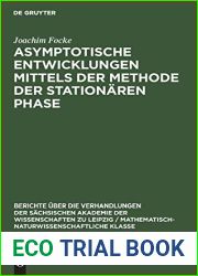 Asymptotische Entwicklungen mittels der Methode der stationaren Phase (Berichte uber die Verhandlungen der Sachsischen Akademie der Wissenschaften zu … Klasse, 101, 3) (German Edition)
