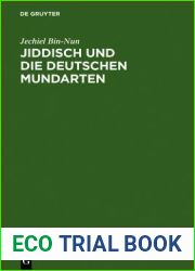 Jiddisch und die deutschen Mundarten: Unter besonderer Berucksichtigung des ostgalizischen Jiddisch (German Edition)