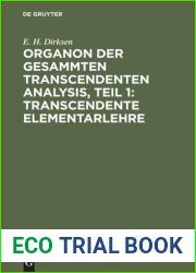 Organon Der Gesammten Transcendenten Analysis, Teil 1: Transcendente Elementarlehre