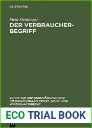Der Verbraucherbegriff (Schriften zum Europaischen und Internationalen Privat-, Bank- und Wirtschaftsrecht) (German Edition)