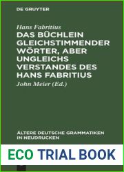 Das Buchlein gleichstimmender Worter, aber ungleichs Verstandes des Hans Fabritius (Altere deutsche Grammatiken in Neudrucken, 1) (German Edition)