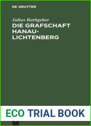Die Grafschaft Hanau-Lichtenberg: Eine elsassische Volkschrift (German Edition)