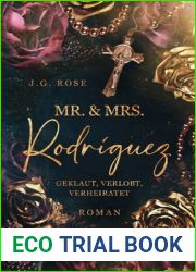 Mr. and Mrs. Rodriguez - Geklaut, verlobt, verheiratet (German Edition)