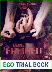 Deine Freiheit gehort mir - Eine dunkle Mafia Romanze (Band 1) (Pedrow Dilogie)