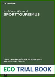 Sporttourismus: Management- und Marketing-Handbuch (Lehr- und Handbucher zu Tourismus, Verkehr und Freizeit) (German Edition)