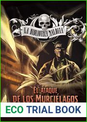 El ataque de los murcielagos (La biblioteca maldita) (Spanish Edition)