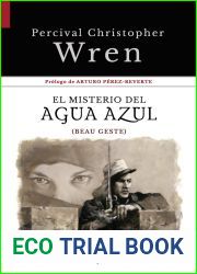 El misterio del Agua Azul: Beau Geste (Zenda Aventuras no 3)