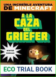 Minecraft. A la caza del griefer (Libros practicos) (Spanish Edition)