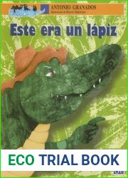 Este era un lapiz (Spanish Edition)