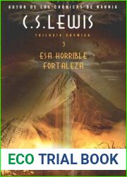 Esa horrible fortaleza (Trilogia Cosmica, #3)