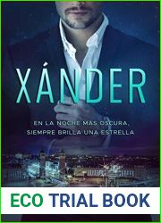 Xander: En la noche mas oscura, siempre brilla una estrella (Serie Speed no 1) (Spanish Edition)