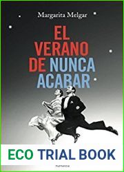 El verano de nunca acabar