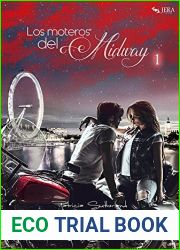 Los moteros del MidWay, 1 (Extras Serie Moteros) (Spanish Edition)