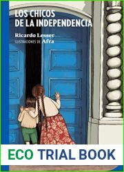 Los chicos de la independencia (Planeta azul) (Spanish Edition)