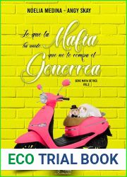 Lo que la mafia ha unido, que no lo rompa el Gonorrea (Mafia de tres no 3) (Spanish Edition)