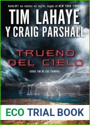 Trueno del cielo (Fin De Los Tiempos) (Spanish Edition)