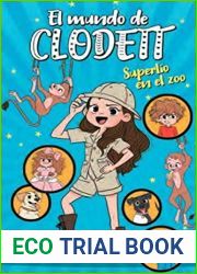 Superlio en el zoo (El mundo de Clodett 3)