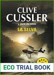 La Selva (Best Seller (Debolsillo)) (Spanish Edition) by Clive Cussler (2013-10-29)