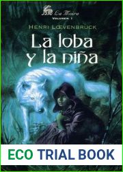 La loba y la nina (La Moira, #1)