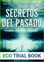 Secretos del pasado (El Circulo Protector, #1)