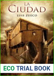 La ciudad (Trilogia medieval #2)