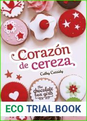Corazon de cereza (The Chocolate Box Girls, #1)
