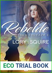 Rebelde (Salvaje, #1)