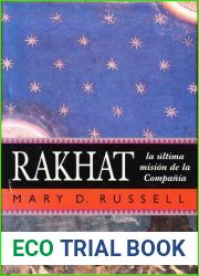 Rakhat. La ultima mision de la Compania (The Sparrow, #1)