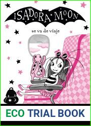 Isadora Moon 9 - Isadora Moon va de viaje: !Un libro magico con purpurina en cubierta! (Spanish Edition)
