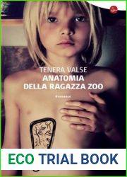 Anatomia della ragazza zoo
