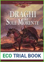 I draghi del sole morente (Dragonlance: la guerra delle anime, #1)