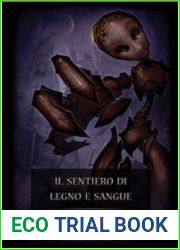 Il sentiero di legno e sangue